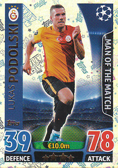 Lukas Podolski Galatasaray AS 2015/16 Topps Match Attax CL Man of the Match #490